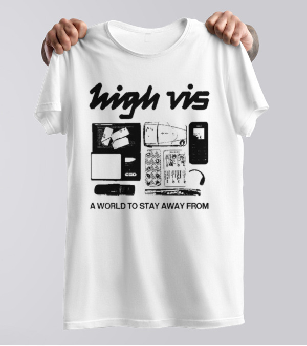 High Vis A World To Stay Away From Phone Scale Camera Vis T-Shirt