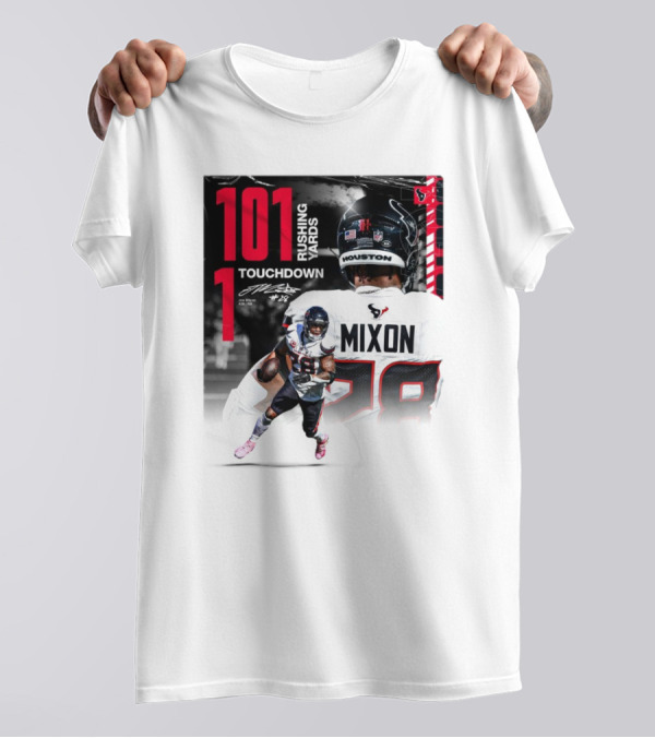 Houston Texans Joe Mixon 101 Rushing Yards 1 Touchdown 28 Signature T-Shirt