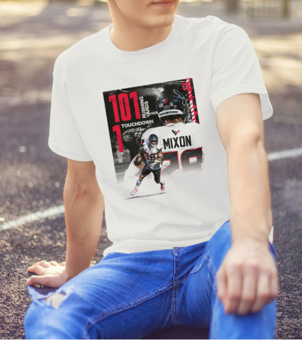Houston Texans Joe Mixon 101 Rushing Yards 1 Touchdown 28 Signature T-Shirt