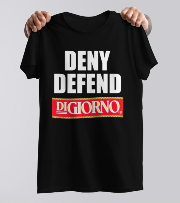 Methsyndicate Deny Defend DiGiorno Pizza T-Shirt