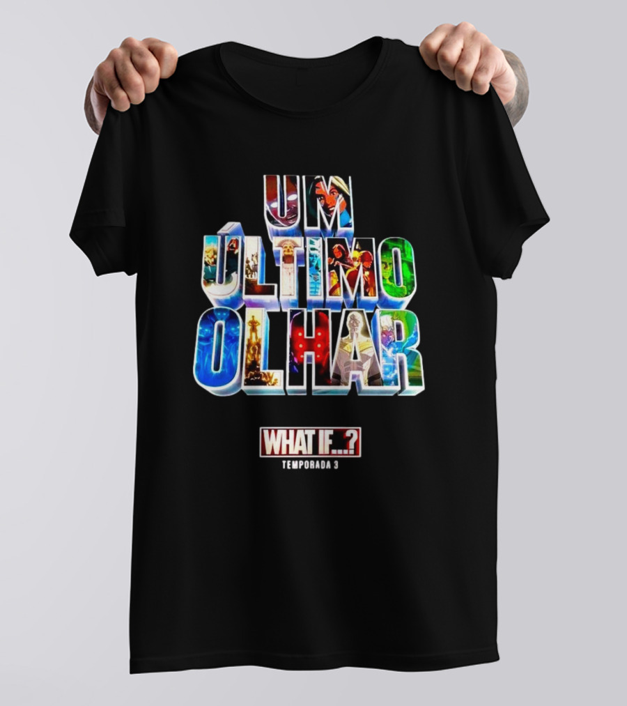 UM Último Olhar What If Temporada 3 T-Shirt