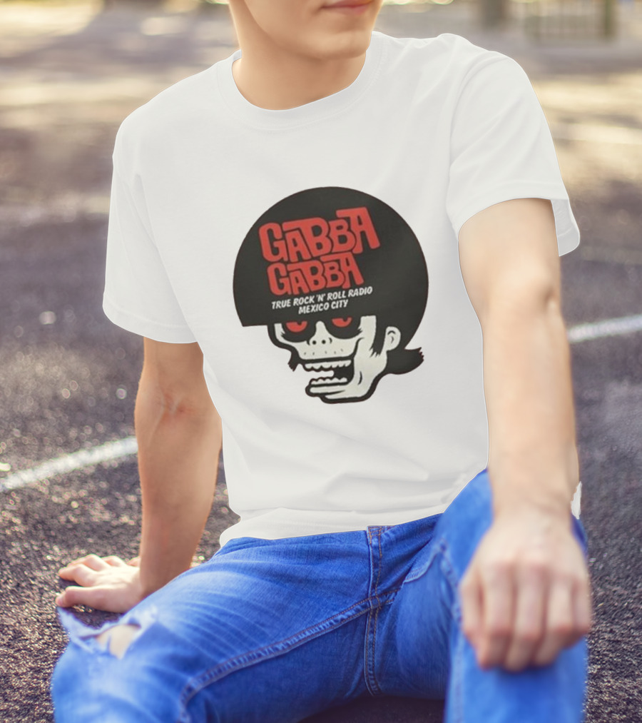GABBA GABBA True Rock 'n' Roll Radio Mexico City Skull T-Shirt