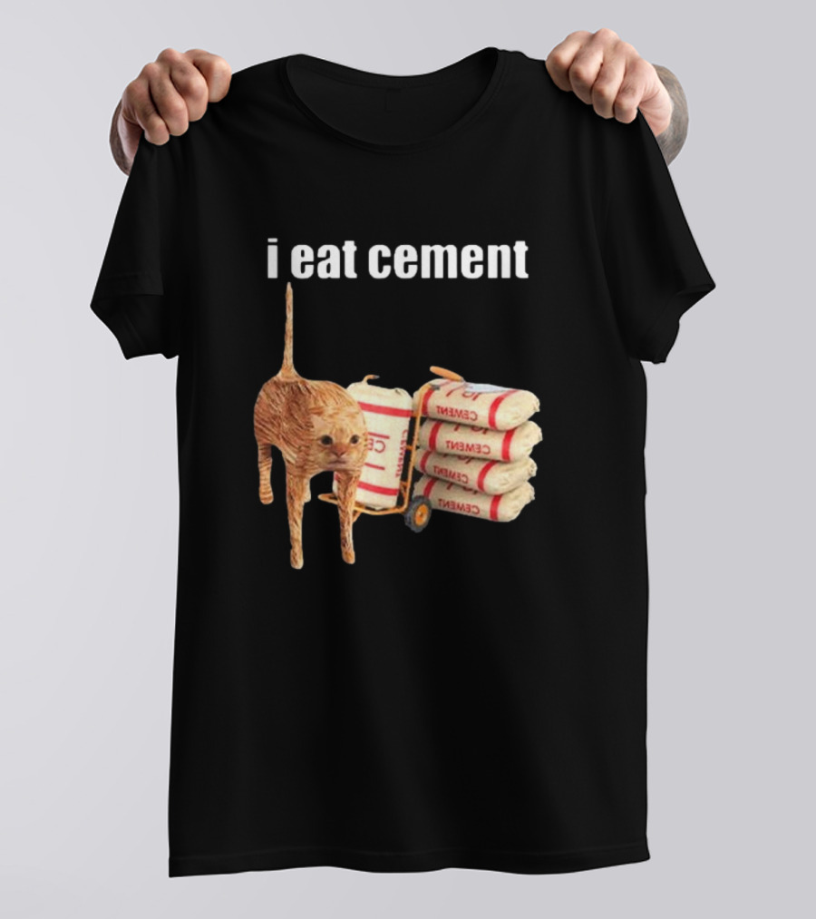 I Eat Cement Cat With Cement Sack Stack T-Shirt