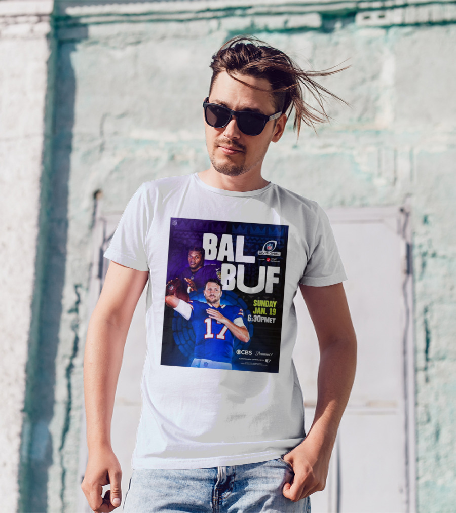 Baltimore Ravens Vs Buffalo Bills NFL Divisional Playoffs Sunday Jan 19 2025 6:30PM ET On CBS And Paramount+ T-Shirt
