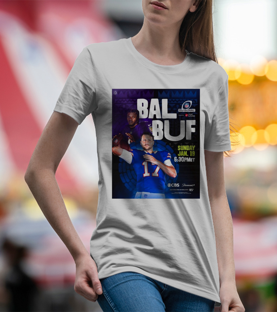 Baltimore Ravens Vs Buffalo Bills NFL Divisional Playoffs Sunday Jan 19 2025 6:30PM ET On CBS And Paramount+ T-Shirt