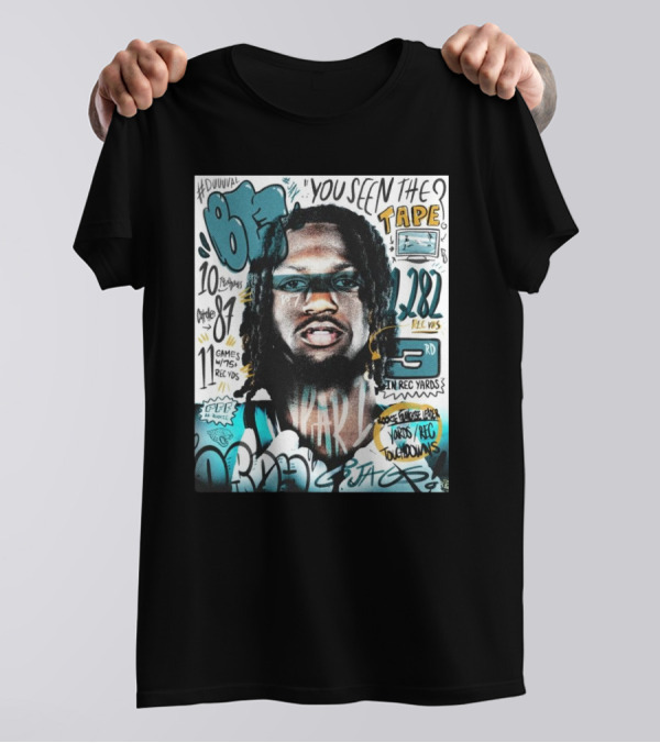 Jacksonville Jaguars Brian Thomas You Seen The Tape 1282 Rec Yds 10 Touchdowns PFF AR-Rookie Words Rec Touchdowns 81 Rec Yds 11 Games Duval T-Shirt