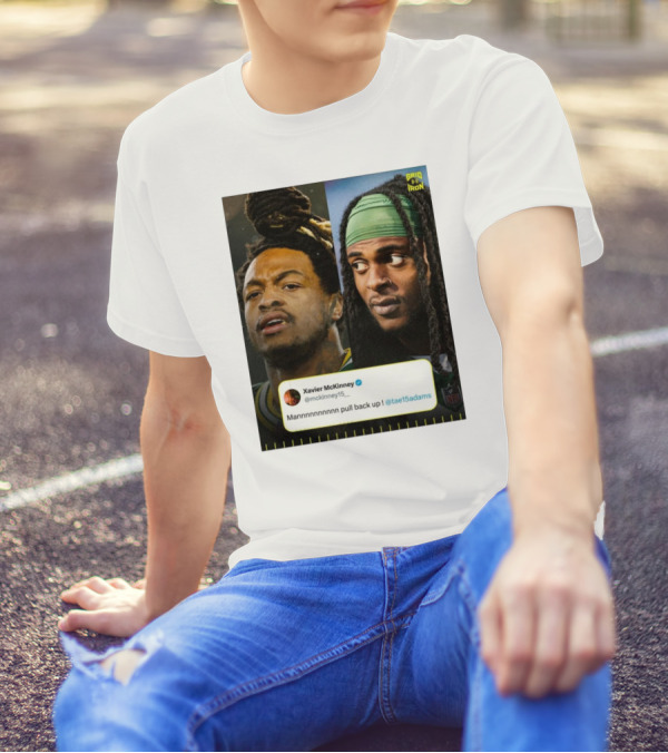 Grid Iron Xavier McKinney Mannnnnnnnnn Pull Back Up Green Bay Packers Davante Adams T-Shirt