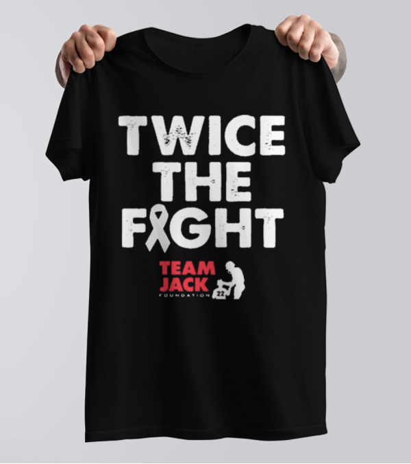 Twice The Fight Team Jack Foundation 22 Ribbon T-Shirt