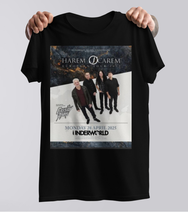 Harem Scarem European Tour 2025 Featuring Cassidy Paris Monday 28 April Underworld London T-Shirt