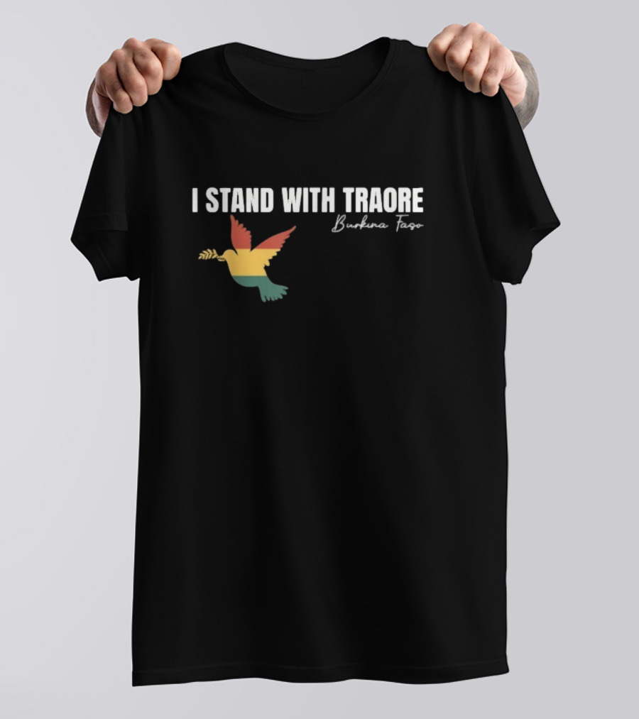 I Stand With Traoré Burkina Faso Dove Olive Branch T-Shirt