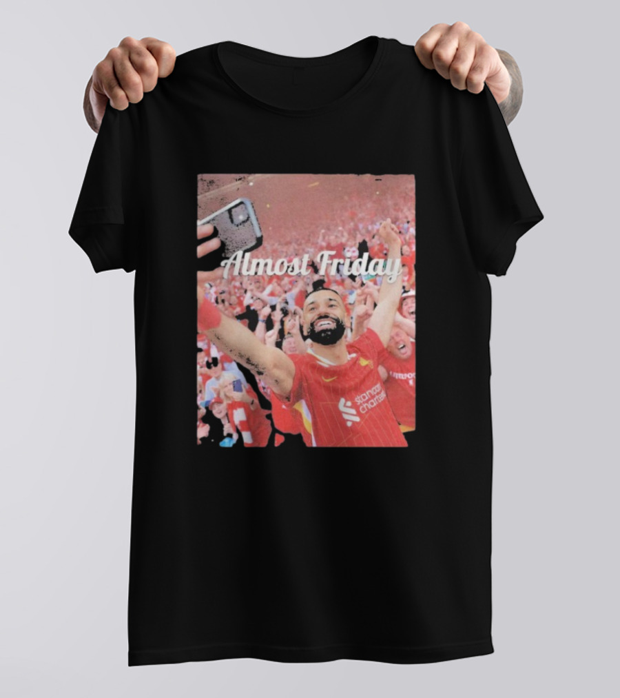 Liverpool Almost Friday Celebration With Fans T-Shirt