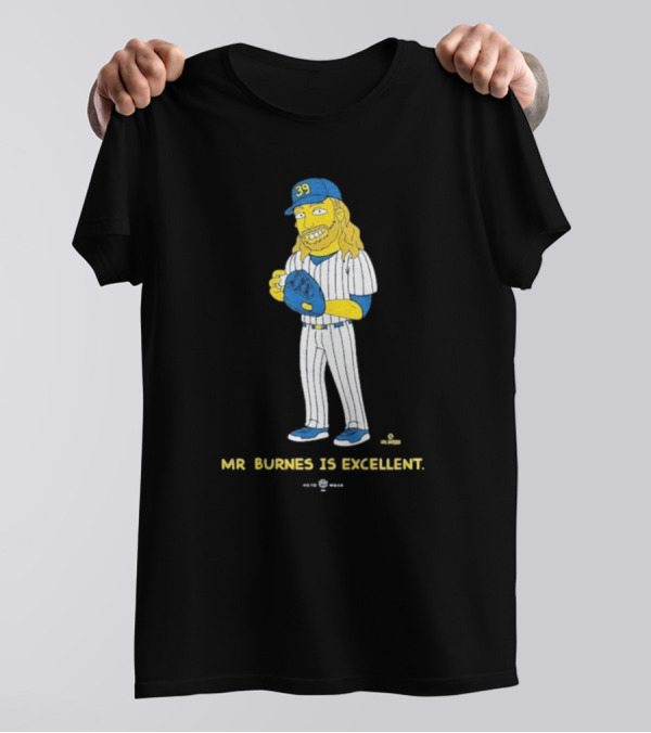Mr Burnes Is Excellent Baseball Player 39 T-Shirt