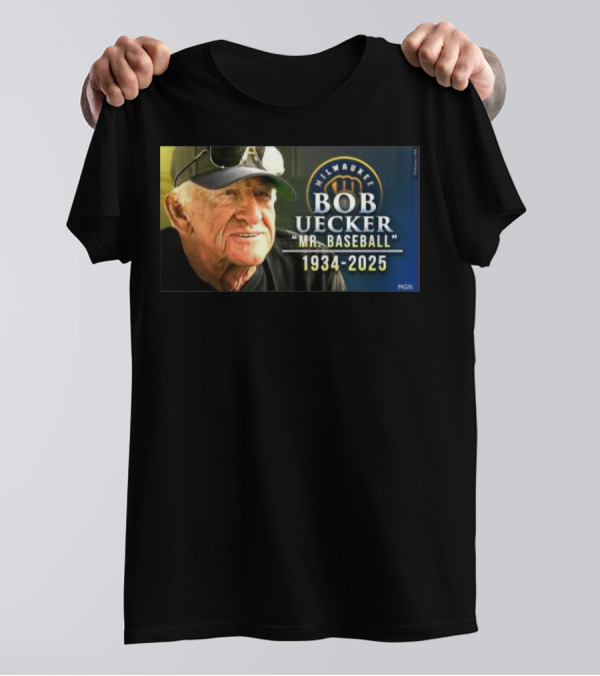 Milwaukee Brewers Bob Uecker Mr. Baseball 1934-2025 Tribute T-Shirt