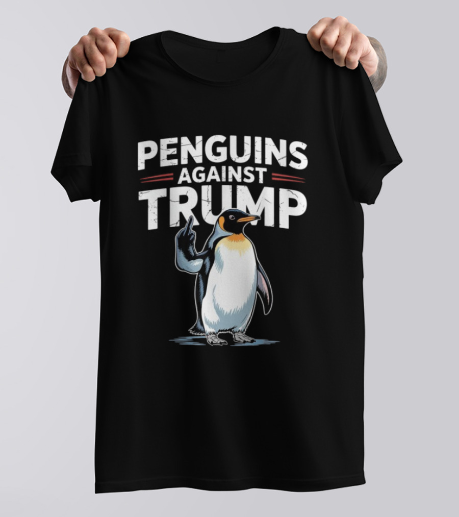 Penguins Against Trump Middle Finger Flippers Up T-Shirt