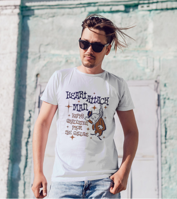 Heart Attack Man Happy Graduation From The Gallows Vintage Cartoon Style T-Shirt