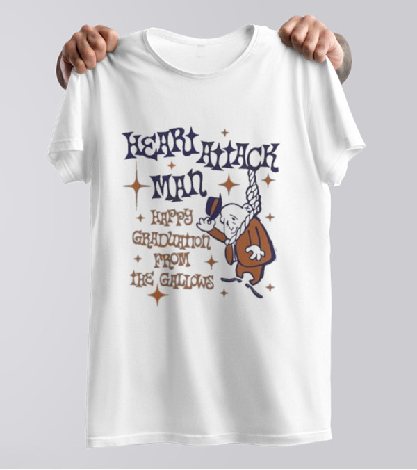 Heart Attack Man Happy Graduation From The Gallows Vintage Cartoon Style T-Shirt