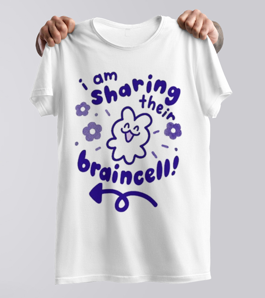 I Am Sharing Their Braincell Cute Flower Character Playful Arrow T-Shirt