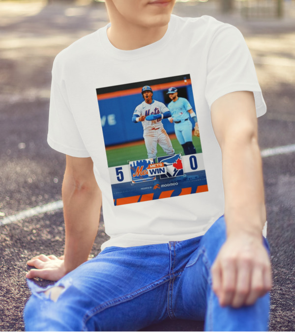 New York Mets Win 5-0 Toronto Blue Jays April 4 2025 T-Shirt