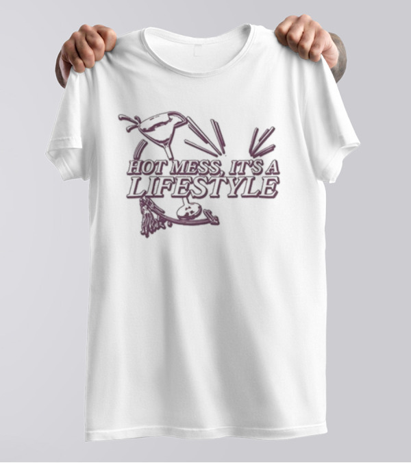 Hot Mess It's A Lifestyle Alix Earle T-Shirt