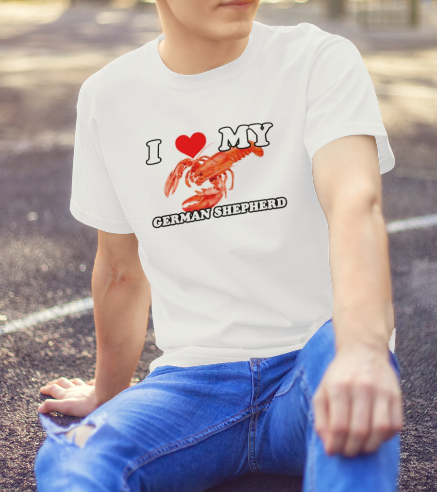 I Love My German Shepherd Lobster Heart T-Shirt