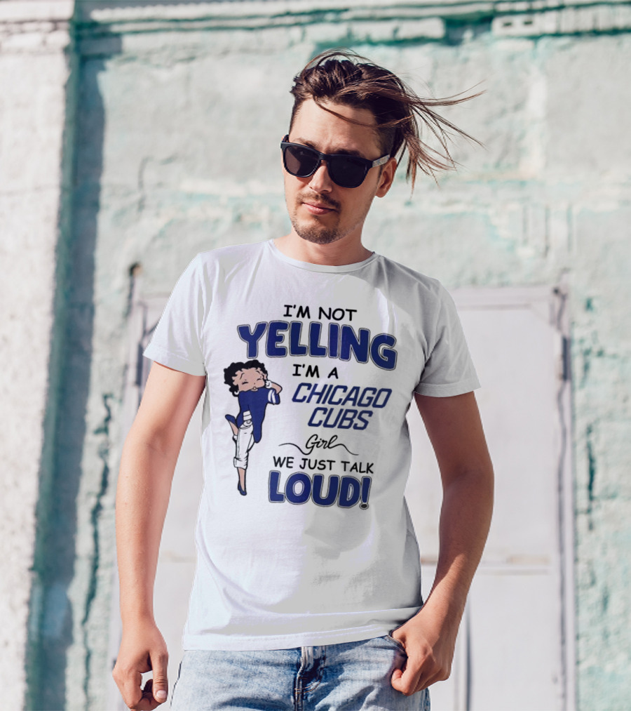 Yelling Chicago Cubs Loud T-Shirt