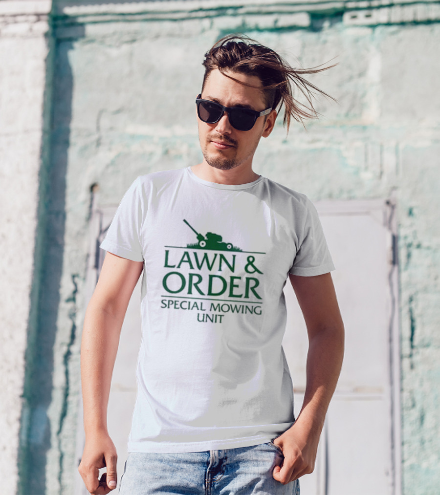 Lawn & Order Special Mowing Unit Lawnmower Graphic T-Shirt