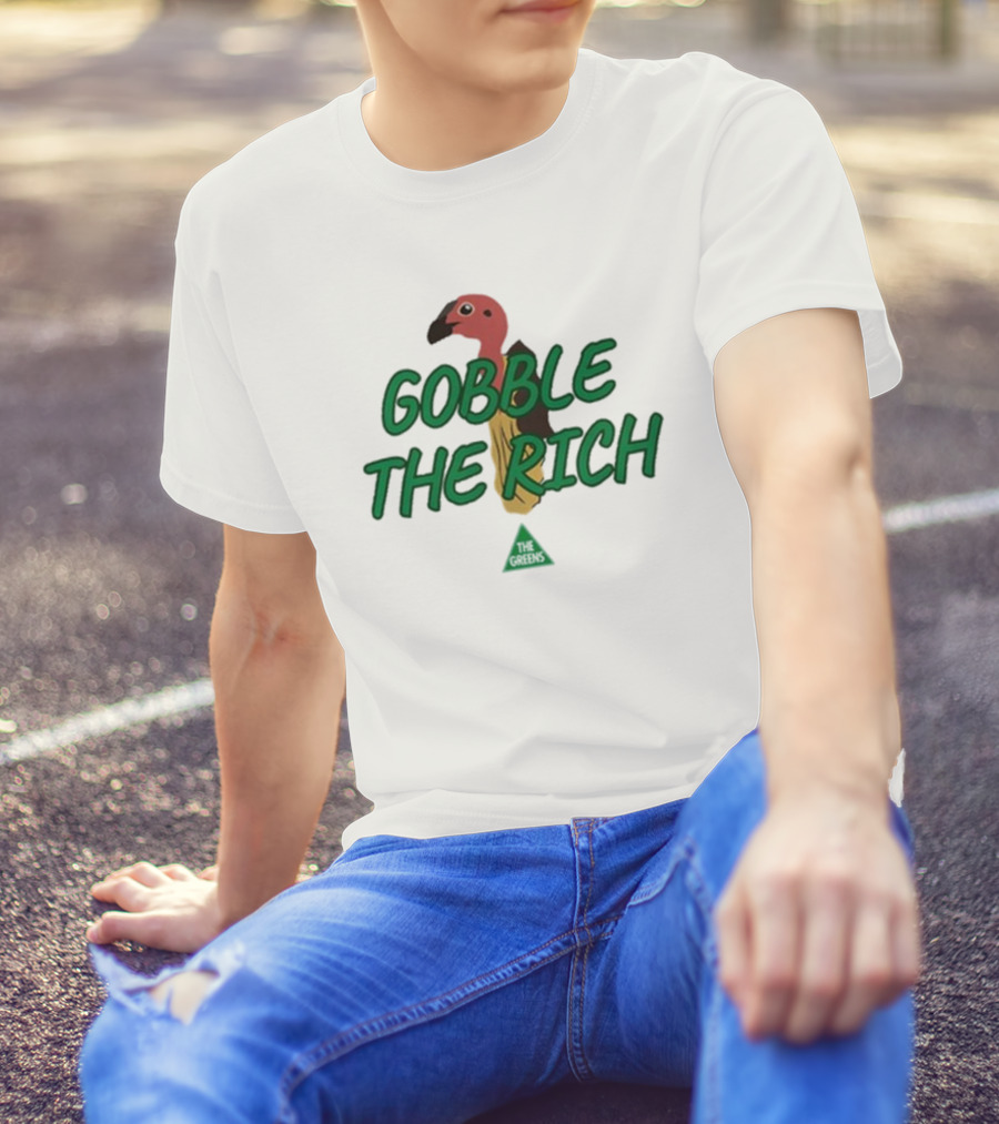 Larissa Waters Gobble The Rich Turkey Graphic T-Shirt