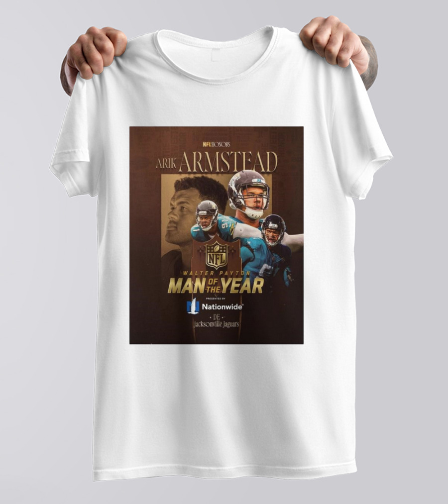 Jacksonville Jaguars Arik Armstead NFL Honors Walter Payton Man Of The Year 2024 T-Shirt