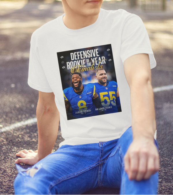 Los Angeles Rams Jared Verse Braden Fiske Defensive Rookie Of The Year Finalists 2024 T-Shirt