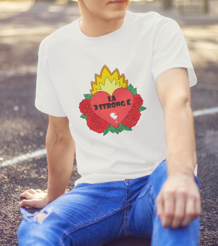 LA Strong Heart With Roses And Flames T-Shirt