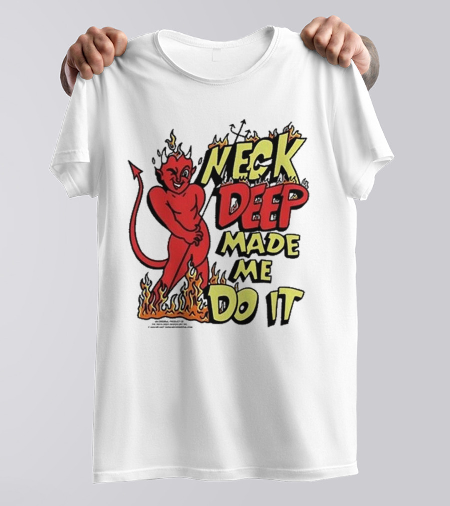 Neck Deep Made Me Do It Devil Flames T-Shirt