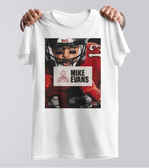 Pro Bowl Games 2025 Mike Evans Tampa Bay Buccaneers Jan 30 – Feb 2 Orlando Florida T-Shirt