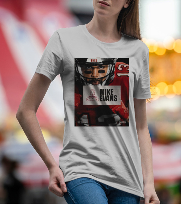 Pro Bowl Games 2025 Mike Evans Tampa Bay Buccaneers Jan 30 – Feb 2 Orlando Florida T-Shirt