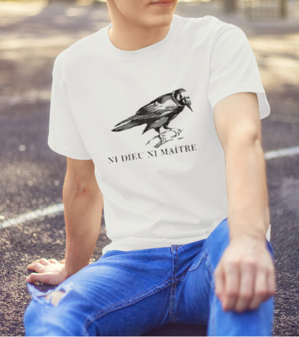 NI Dieu NI Maître Raven T-Shirt
