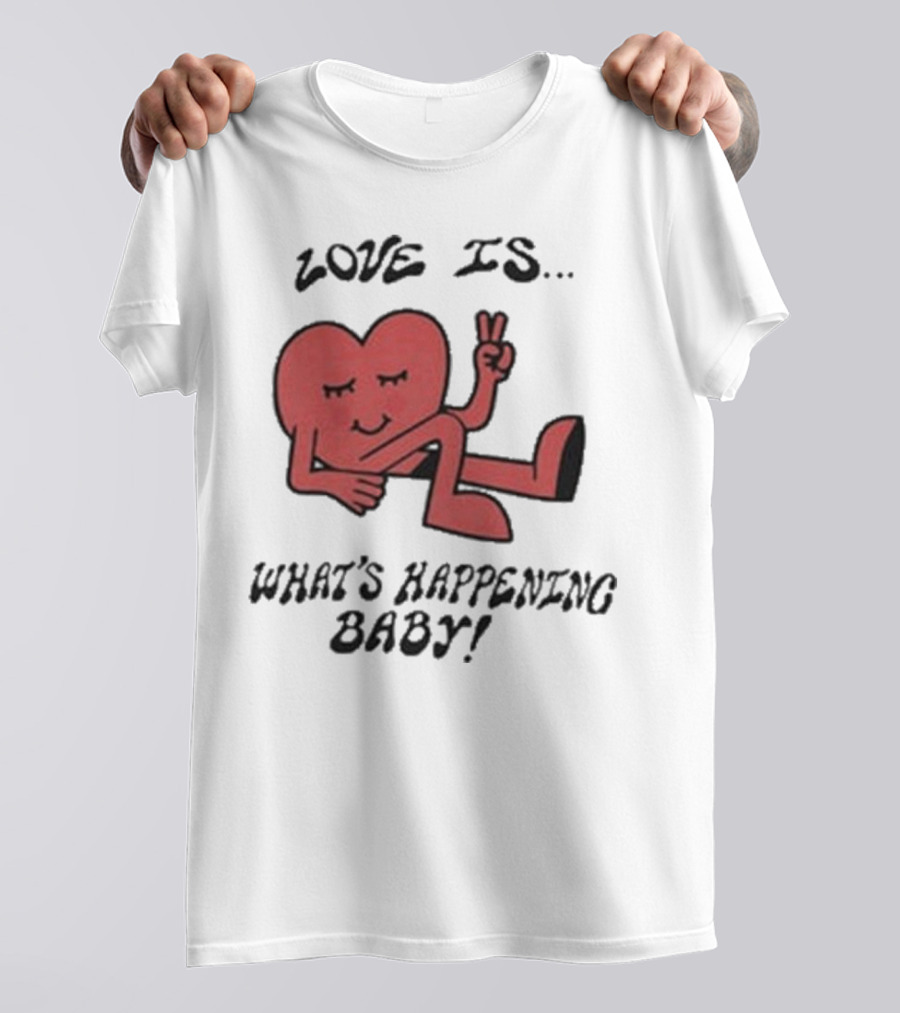 Not Dead Yet Nell Serrano Love Is What's Happening Baby Peace Heart T-Shirt
