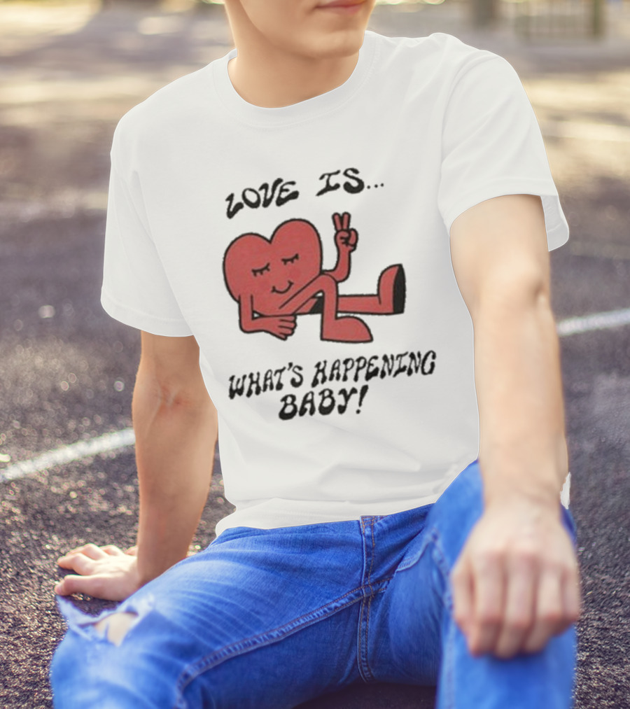 Not Dead Yet Nell Serrano Love Is What's Happening Baby Peace Heart T-Shirt