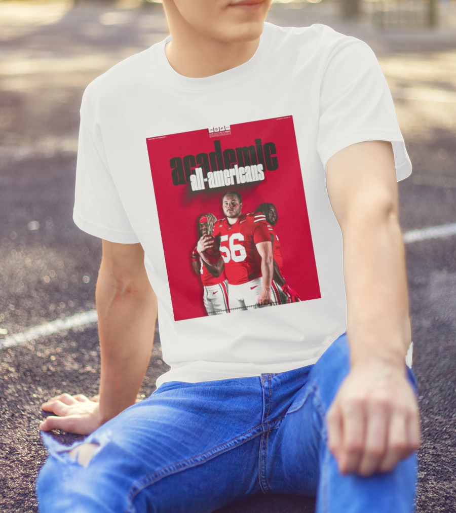 Ohio State Football Academic All-Americans Quinshon Judkins Seth McLaughlin Donovan Jackson T-Shirt