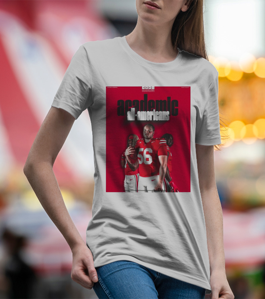 Ohio State Football Academic All-Americans Quinshon Judkins Seth McLaughlin Donovan Jackson T-Shirt
