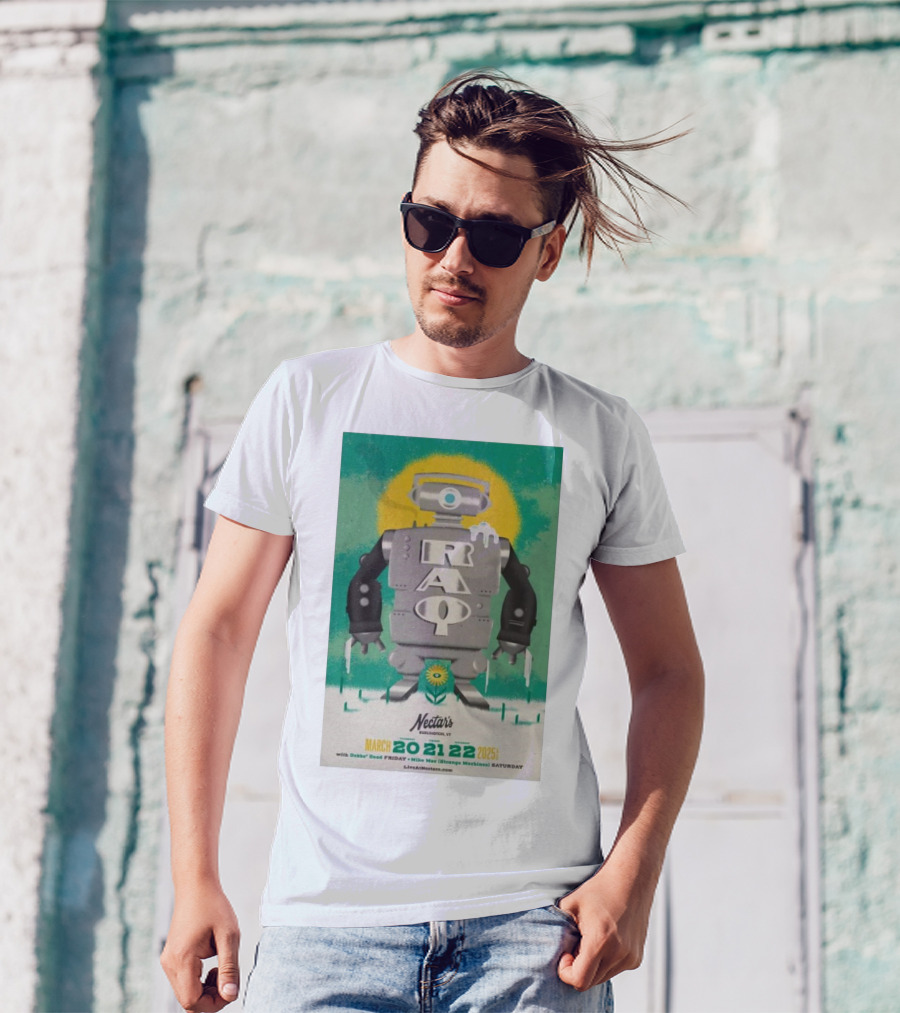 RAQ Live At Nectar's Burlington VT March 20-22 2025 Robot Design T-Shirt