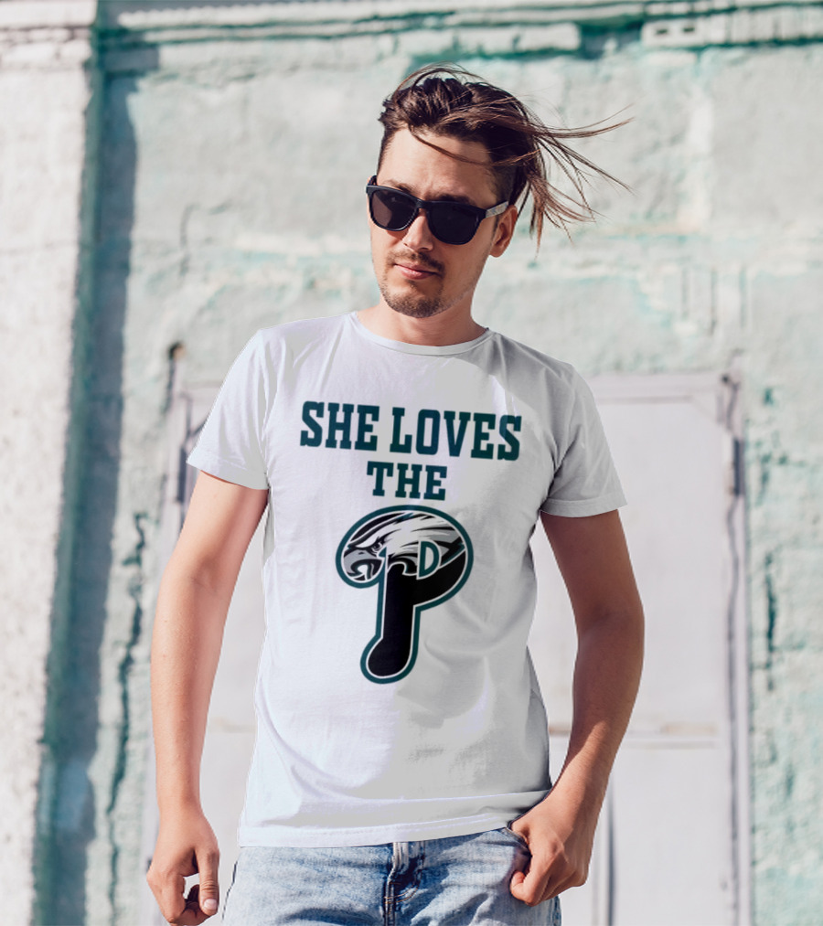 She Loves The Philadelphia Eagles P Birds Football T-Shirt