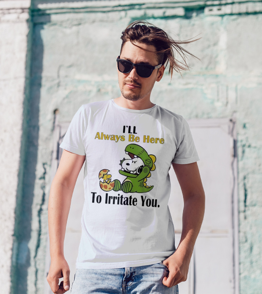 Always Be Here Dinosaur Snoopy Woodstock Egg T-Shirt