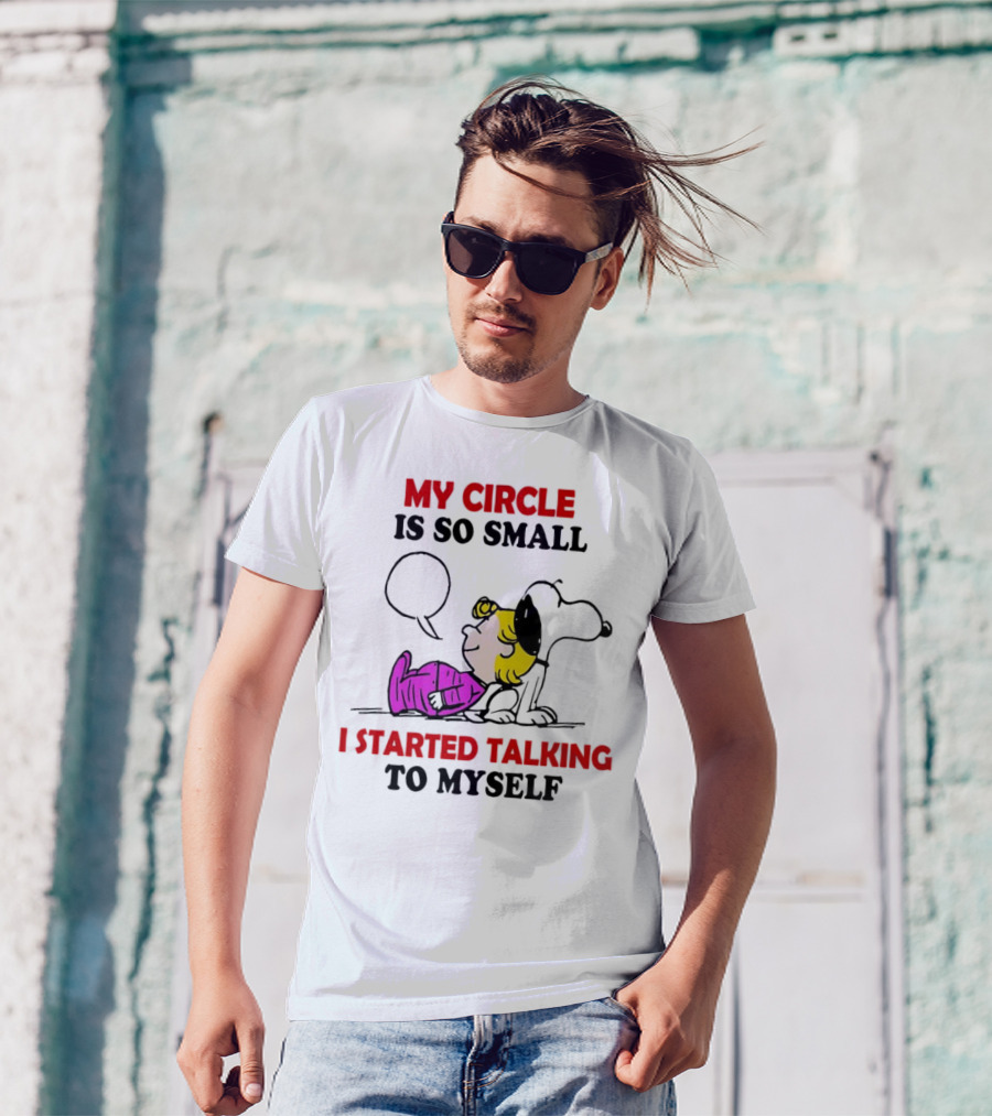 Snoopy My Circle Is So Small I Started Talking To Myself Peanuts Lucy T-Shirt