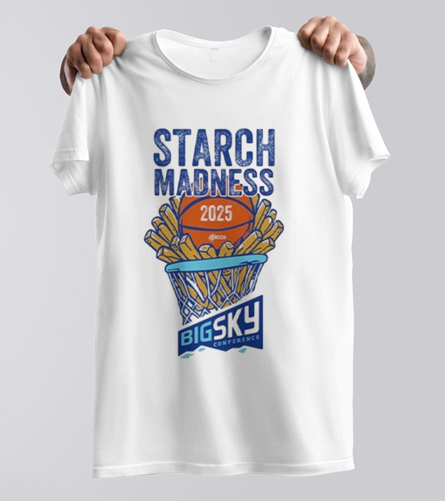 Big Sky Conference Starch Madness 2025 Basketball Theme T-Shirt