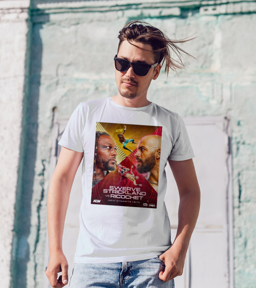 AEW Dynamite Swerve Strickland Vs Ricochet 8 7 2025 Live On Tbs Stream On Max T-Shirt
