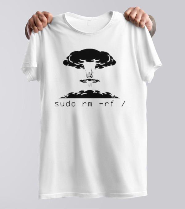 Sysxplore Sudo Rm Rf Kaboom Nuclear Explosion T-Shirt