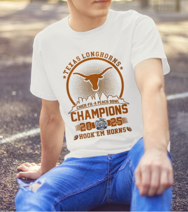 Texas Longhorns Peach Bowl Champions 2025 Hook Em Horns T-Shirt