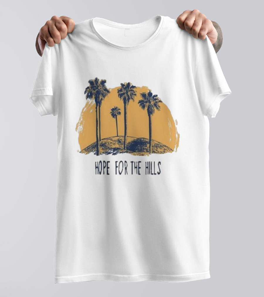 Tanner Christian Courtad Hope For The Hills Scenic Palms And Landscape T-Shirt