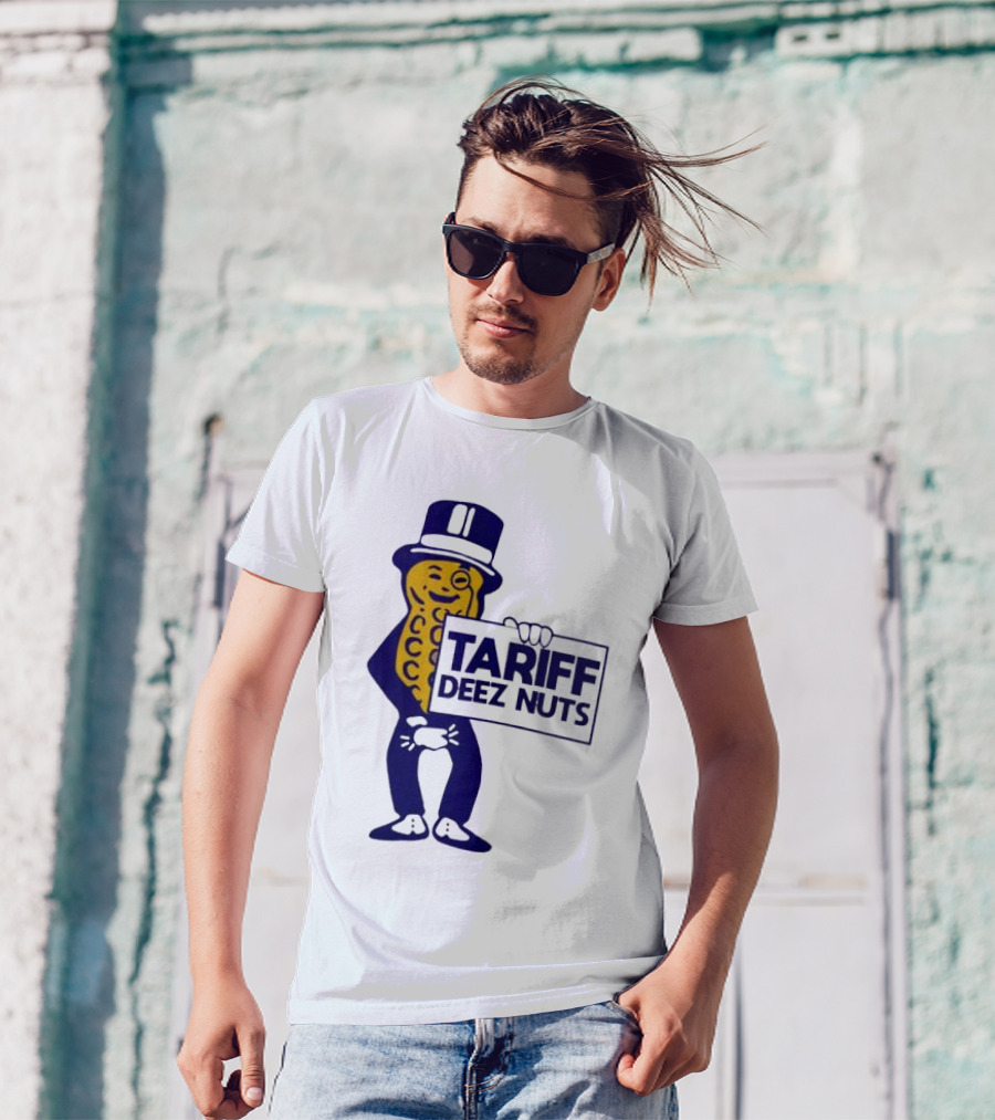 Tariff Deez Nuts Mr Peanut Trump Tariff Top Hat Cane Winking T-Shirt