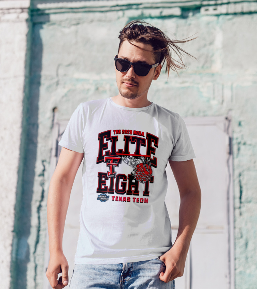 The 2025 NCAA Elite Eight Texas Tech Red Raiders March Madness T-Shirt