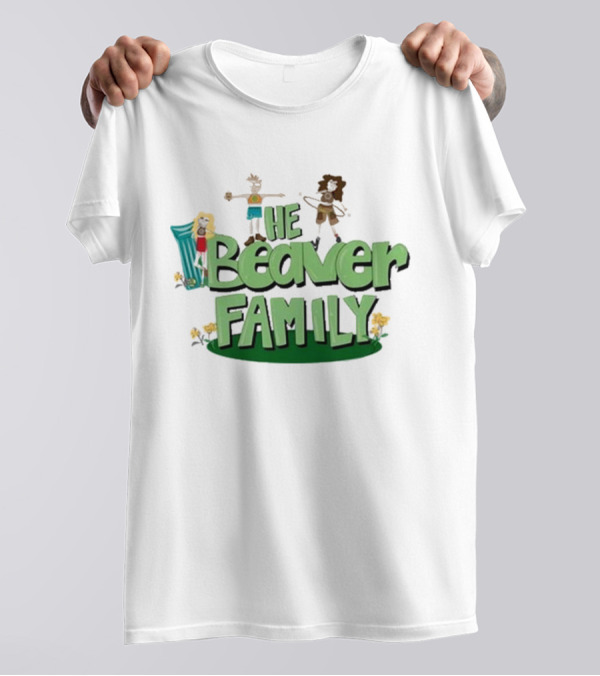 The Beaver Family Characters And Text T-Shirt